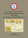 Cover: 303rd Auction – The 'WALDVIERTEL' Collection (part II)