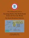 Cover: 340th Auction – The Bouwe Brandsma Collection Netherlands Incoming Mail