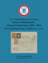 Cover: 343rd Auction – Die Sammlung Richard Schäfer Sr. (part III) Schweiz Bundespost – Seltene Frankaturen 1849–1854
